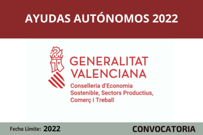 Ayudas 2022 para emprendedores y autnomos en la Comunitat Valenciana