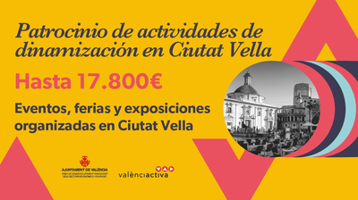 Bases de la convocatoria "Ayudas a los sectores econ�micos de Ciutat Vella 2021"