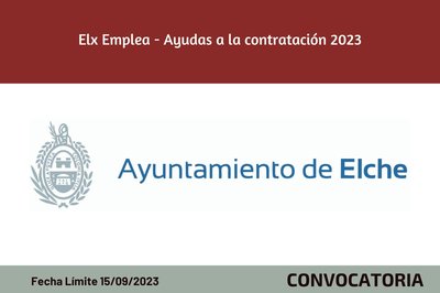 Elx Emplea - Ayudas a la contratación 2023