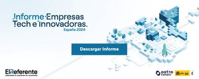 Radiograf�a de empresas tech e innovadoras: 7.000 activas, 100.000 empleos directos y 11.500 millones de impacto