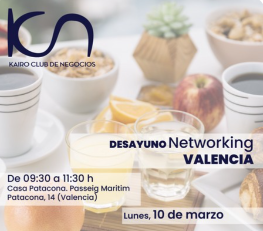 Desayuno Networking Valencia - 10 de Marzo