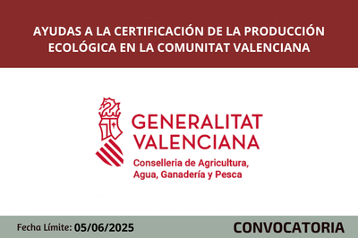 Ayudas a la certificaci�n de la producci�n ecol�gica CV