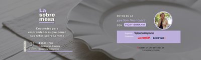 Encuentro de Mujeres Emprendedoras: Retos en la gestión financiera