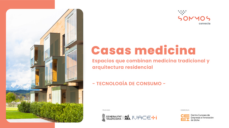 Casas medicina, que mejoran la salud física y mental de los residentes.