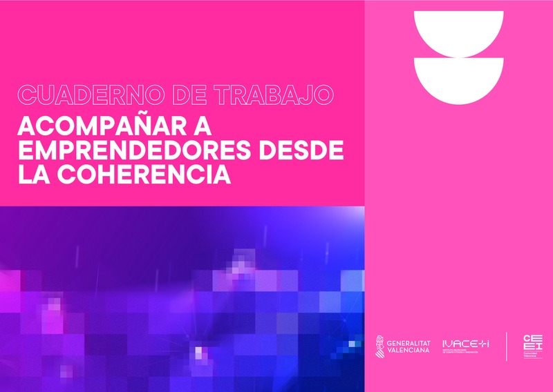 Cuaderno para acompa�ar a los emprendedores desde la coherencia
