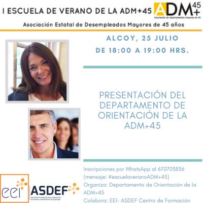 Inauguración I Escuela de Verano de la ADM+45